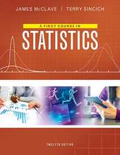 A First Course in Statistics