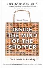 Inside the Mind of the Shopper: The Science of Retailing