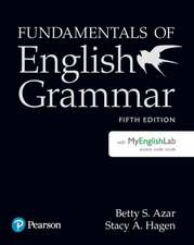 Azar, B: Fundamentals of English Grammar Student Book with M