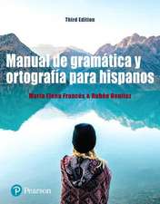 Manual de Gramatica y Ortografia Para Hispanos Plus Mylab Spanish with Pearson Etext -- Access Card Package (Multi Semester)