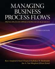 Managing Business Process Flows