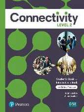 Ascher, A: Connectivity Level 2 Student's Book & Interactive