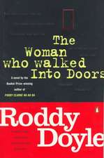 The Woman Who Walked Into Doors