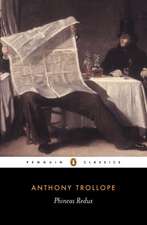 Trollope, A: Phineas Redux