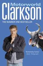Clarkson, J: Motorworld