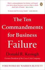 The Ten Commandments for Business Failure