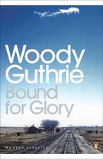 Guthrie, W: Bound for Glory