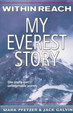 Within Reach: My Everest Story