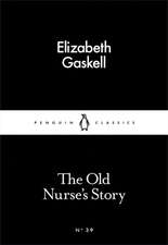 The Old Nurse's Story