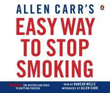 Allen Carr's Easy Way to Stop Smoking