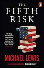 The Fifth Risk: Undoing Democracy