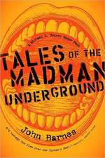 Tales of the Madman Underground