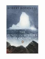 The Penguin History of Canada