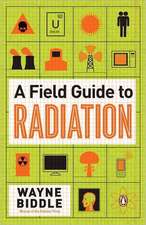 A Field Guide to Radiation