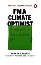 I'm a Climate Optimist