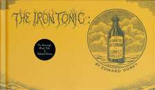 The Iron Tonic: Or, A Winter Afternoon in Lonely Valley