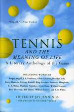 Tennis And The Meaning Of Life