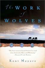Work of Wolves, The