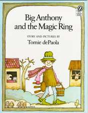 Big Anthony and the Magic Ring