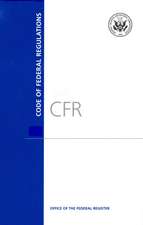 Code of Federal Regulations, Title 13, Business Credit and Assistance, Revised as of January 1, 2016