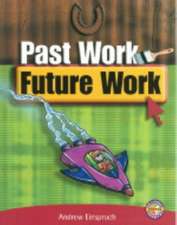 Past Work Future Work PM Extras Ruby Non Fiction