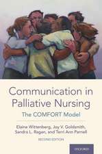 Communication in Palliative Nursing: The COMFORT Model