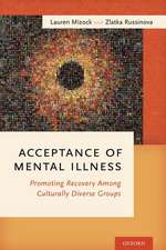 Acceptance of Mental Illness: Promoting Recovery Among Culturally Diverse Groups