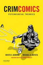 Crimcomics Issue 9: Psychological Theories