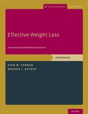 Effective Weight Loss: An Acceptance-Based Behavioral Approach, Workbook