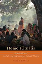 Homo Ritualis: Hindu Ritual and Its Significance to Ritual Theory