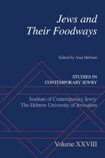 Jews and Their Foodways