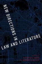 New Directions in Law and Literature