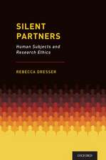 Silent Partners: Human Subjects and Research Ethics