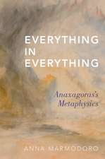 Everything in Everything: Anaxagoras's Metaphysics