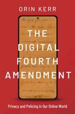 The Digital Fourth Amendment