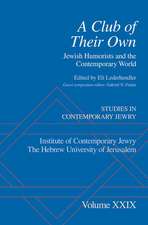 A Club of Their Own: Jewish Humorists and the Contemporary World