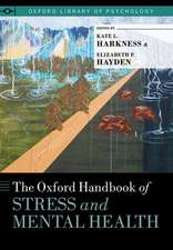 The Oxford Handbook of Stress and Mental Health