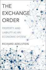 The Exchange Order: Property and Liability as an Economic System