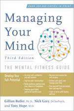 Managing Your Mind