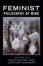 Feminist Philosophy of Mind