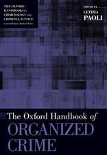 The Oxford Handbook of Organized Crime