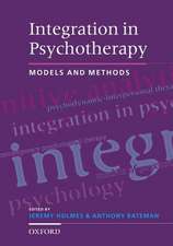 Integration in Psychotherapy: Models and Methods