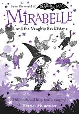 Mirabelle and the Naughty Bat Kittens