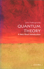 Quantum Theory: A Very Short Introduction