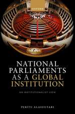 National Parliaments as a Global Institution: An Institutionalist View