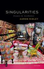 Singularities: Essays in Aesthetics