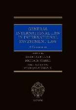 General International Law in International Investment Law: A Commentary