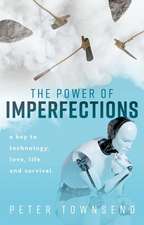 The Power of Imperfections