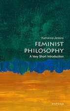 Feminist Philosophy: A Very Short Introduction