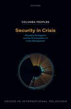 Security in Crisis: Planetary Emergence and the Technopolitics of Crisis Management